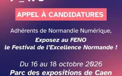 Exposez au FÊNO 2026 avec Normandie Numérique