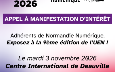 Exposez à l’Université des Entrepreneurs Normands 2026 avec Normandie Numérique