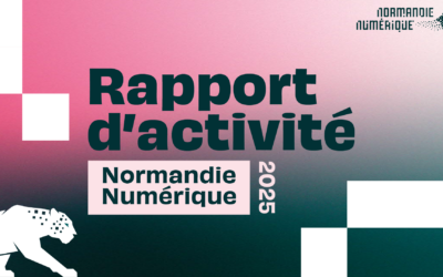 Rapport d’activité 2025 : une nouvelle page pour le numérique normand