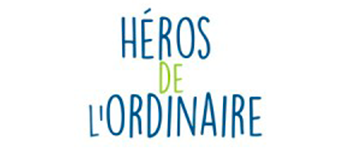 Héros de l'ordinaire